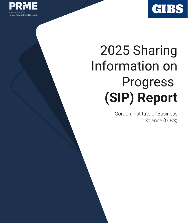 Gordon Institute of Business Science (GIBS) 2025 SIP Report