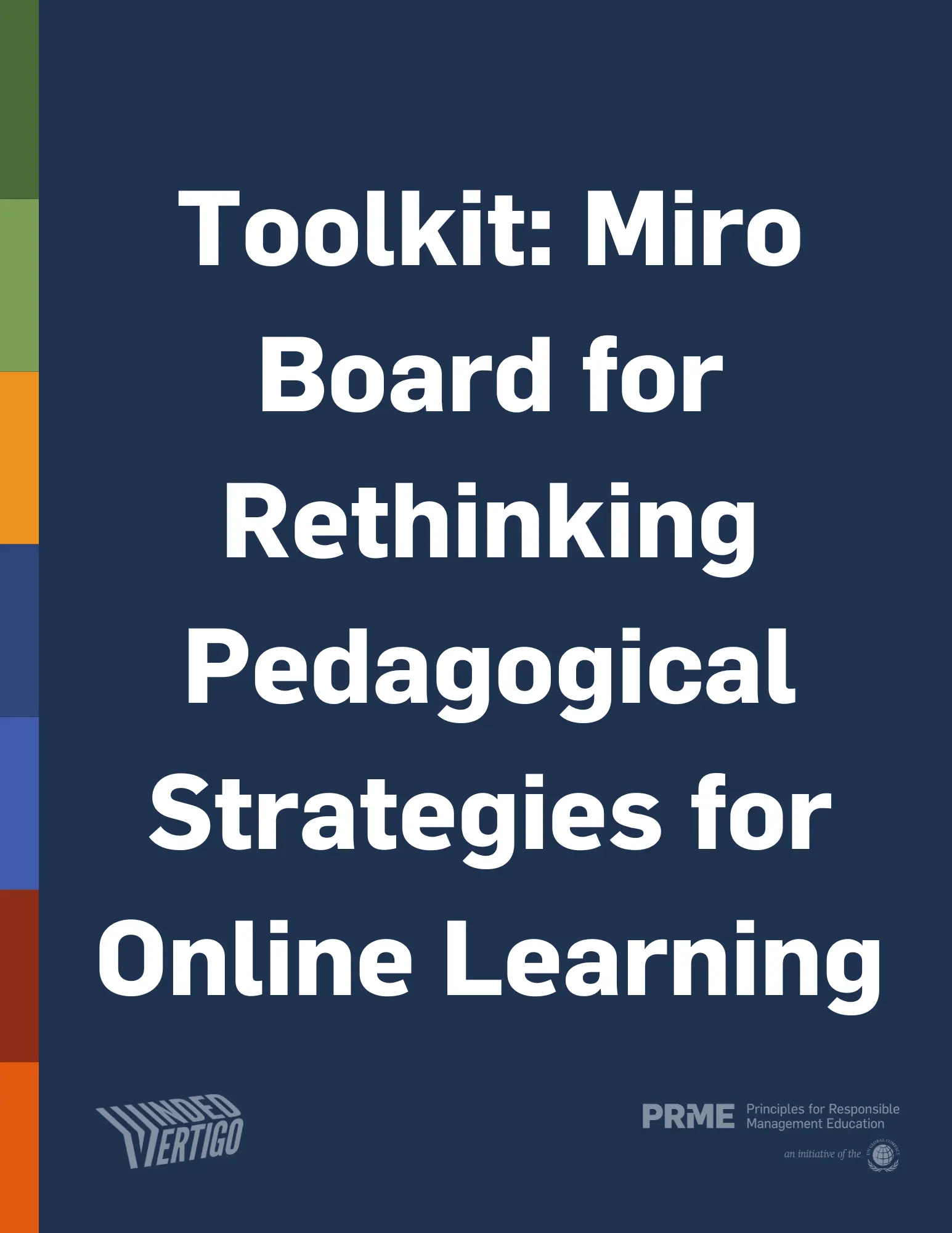 Toolkit: Miro Board for Rethinking Pedagogical Strategies for Online Learning webinar