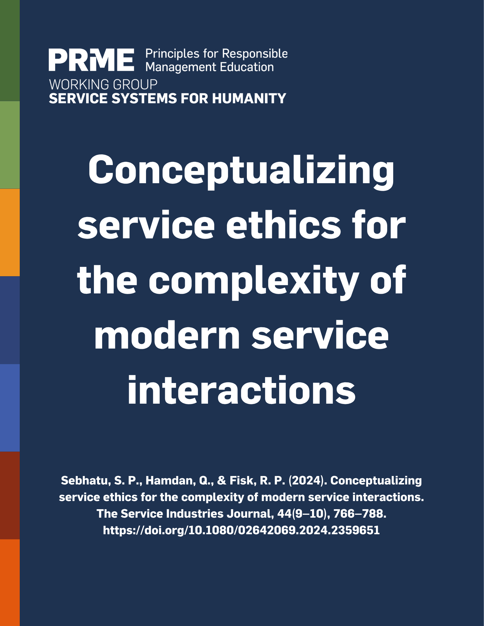 Service Systems for Humanity Conceptualizing service ethics for the complexity of modern service interactions 1